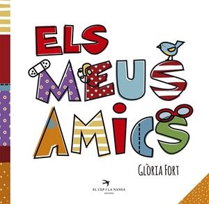 Meus amics, Els | 9788417000288 | Fort Mir, Glòria