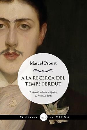A la recerca del temps perdut : Una tria | 9788418908729 | Proust, Marcel