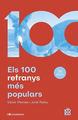 100 refranys més populars, Els | 9788413562629 | Pàmies i Riudor, Víctor / Palou Masip, Jordi