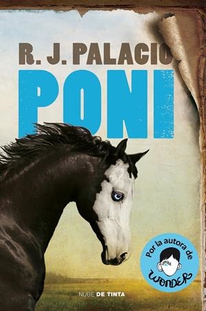 Poni | 9788418050015 | Palacio, R.J.