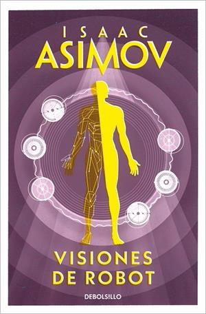 Robots 5 : Visiones de robot | 9788497938259 | Asimov, Isaac