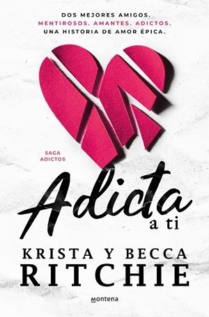 Adictos : Adicta a ti  | 9788419501967 | Ritchie, Becca / Ritchie, Krista