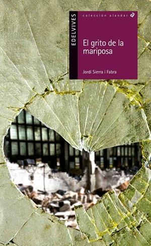 Grito de la mariposa, El | 9788414001240 | Sierra i Fabra, Jordi