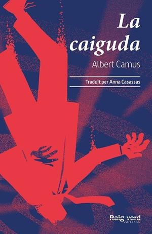 Caiguda, La | 9788417925802 | Camus, Albert