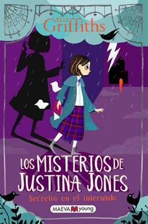 Misterios de Justina Jones 1, Los : Secretos en el internado | 9788418184987 | Griffiths, Elly