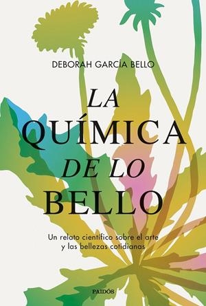 Química de lo bello, La | 9788449340598 | García Bello, Deborah