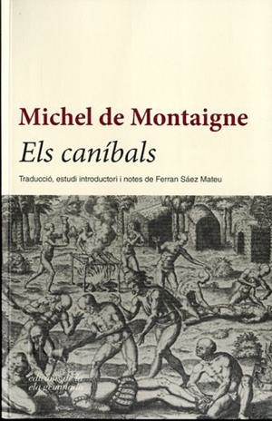 Caníbals, Els | 9788494342431 | Montaigne, Michel de