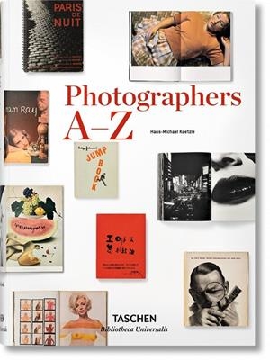 Photographers A–Z | 9783836554367 | Koetzle, Hans-Michael