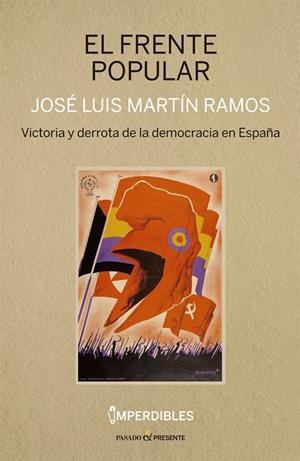 Frente popular, El | 9788412288834 | Martín Ramos, José Luis