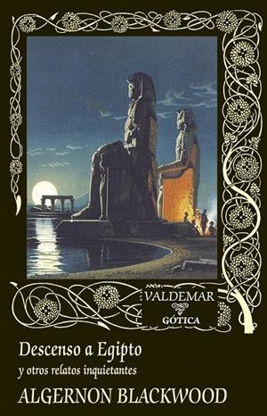 Descenso a Egipto | 9788477029434 | Blackwood, Algernon