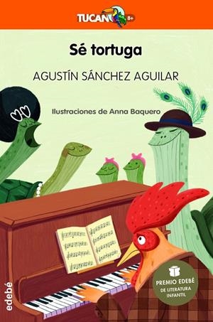 Sé tortuga | 9788468363844 | Sánchez Aguilar, Agustín