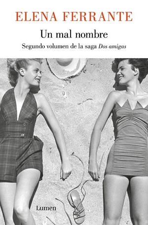 Dos amigas 2 : Un mal nombre  | 9788426421739 | Ferrante, Elena