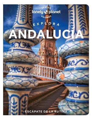 Explora Andalucía 1 | 9788408268093 | Noble, Isabella / Kaminski, Anna / Flores Watson, Fiona
