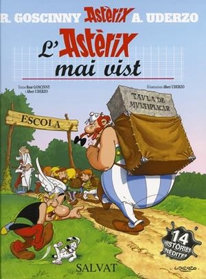 Astèrix mai vist, L' | 9788434565647 | Uderzo, Albert / Goscinny, René