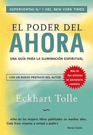 Poder del ahora, El | 9788484452065 | Tolle, Eckhart