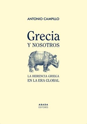 Grecia y nosotros | 9788419008480 | Campillo Meseguer, Antonio