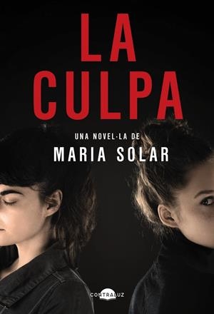 Culpa, La (edició en català) | 9788418945588 | Solar, María