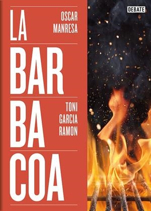 Barbacoa, La | 9788419642073 | García Ramón, Toni / Manresa, Óscar