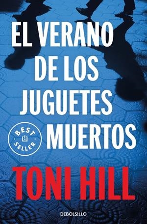 Inspector Salgado 1 : El verano de los juguetes muertos | 9788499899824 | Hill, Toni