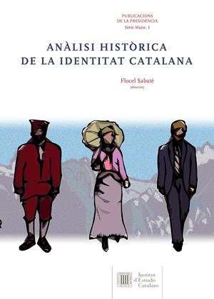 Anàlisi històrica de la identitat catalana | 9788499652627 | Sabaté, Flocel