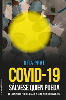 Covid-19 : Sálvese quien pueda | 9788479482008 | Prat Caballol, Rita
