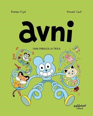 Avni 4 : L'Avni embolica la troca | 9788418909092 | Pujol, Romain / Caut, Vincent