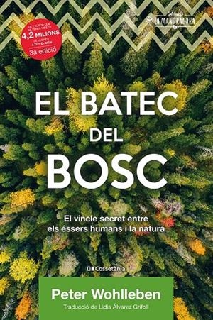 Batec del bosc, El | 9788413560106 | Wohlleben, Peter