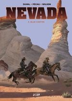 Nevada 3 : Blue Canyon | 9788419296634 | Duval / Pécau / Wilson