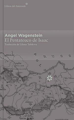 Pentateuco de Isaac, El | 9788416213412 | Wagenstein, Angel