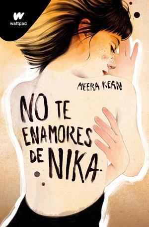 No te enamores 1 : No te enamores de Nika | 9788419357038 | Kean, Meera