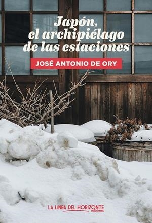 Japón, el archipiélago de las estaciones | 9788417594947 | Ory, José Antonio de