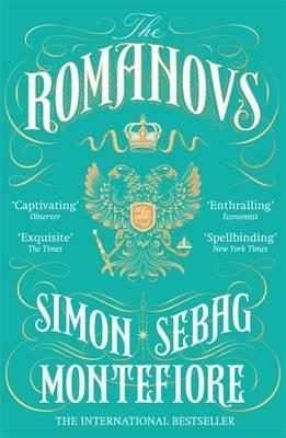 Romanovs, The : 1613-1918 | 9781474600873 | Sebag Montefiore, Simon
