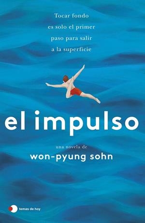 Impulso, El | 9788499989600 | Sohn, Won-Pyung