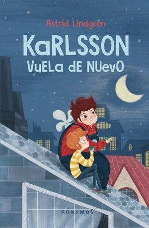 Karlsson : Vuela de nuevo | 9788419475367 | Lindgren, Astrid