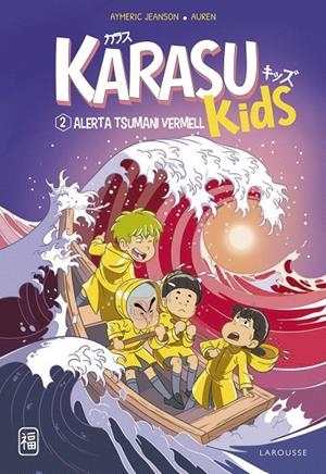 Karasu Kids 2 : Alerta tsunami vermell | 9788419436221 | Jeanson, Aymeric