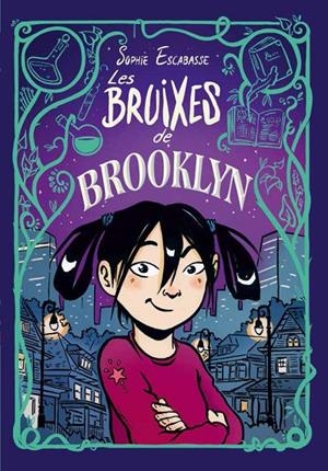 Bruixes de Brooklyn 1, Les | 9788468353715 | Escabasse, Sophie