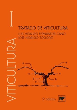 Tratado de viticultura I y II | 9788484767510 | Hidalgo Togores, José