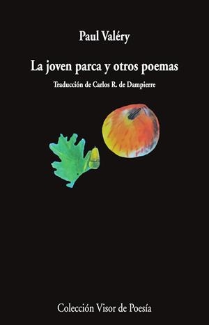 Joven parca y otros poemas, La | 9788498954951 | Valéry, Paul