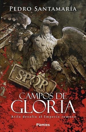 Campos de gloria | 9788418491177 | Santamaría, Pedro
