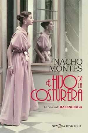 Hijo de la costurera, El | 9788491647041 | Montes, Nacho