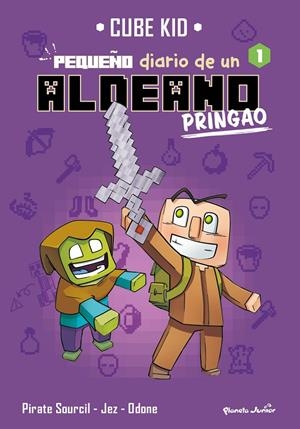 Minecraft : Pequeño diario de un aldeano pringao 1 | 9788408269687 | Cube Kid