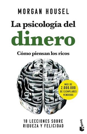 Psicología del dinero, La : Cómo piensan los ricos | 9788408268130 | Housel, Morgan