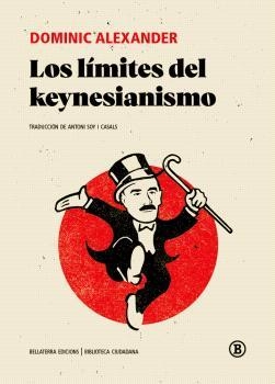 Límites del keynesianismo, Los  | 9788419160317 | Alexander, Dominic