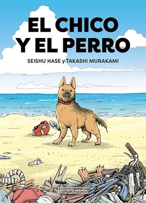 Chico y el perro, El | 9788419412645 | Hase, Seishu / Murakami, Takashi