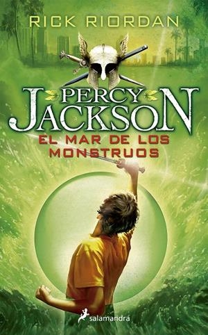 Percy Jackson y los dioses del Olimpo 2 : El mar de los monstruos | 9788498386271 | Riordan, Rick