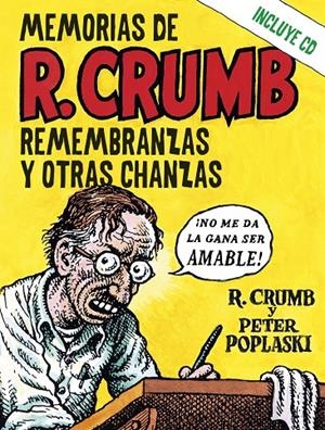 Memorias de R. Crumb | 9788418404337 | Crumb, Robert / Poplaski, Peter