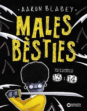 Males Bèsties 13 i 14 | 9788448959760 | Blabey, Aaron