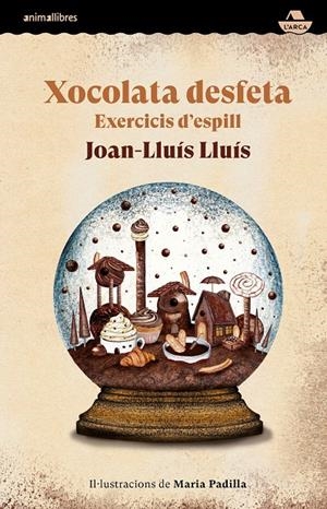 Xocolata desfeta | 9788419659347 | Lluís, Joan Lluís