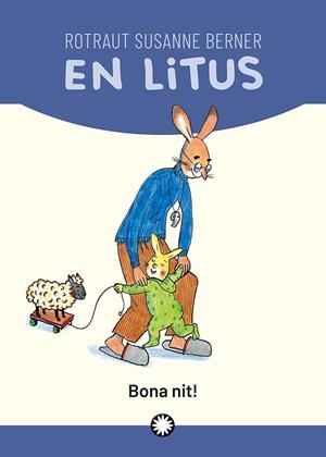 Litus 2, En : Bona nit! | 9788418304620 | Berner, Rotraut Susanne
