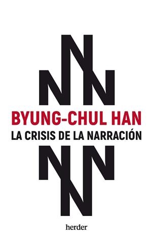 Crisis de la narración, La | 9788425450433 | Han, Byung-Chul